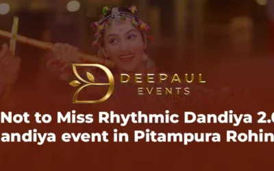 Why Not to Miss Rhythmic Dandiya 2.0-Top dandiya event in Pitampura Rohini